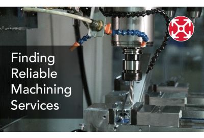 What to Look for in a Reliable Machining Services Provider