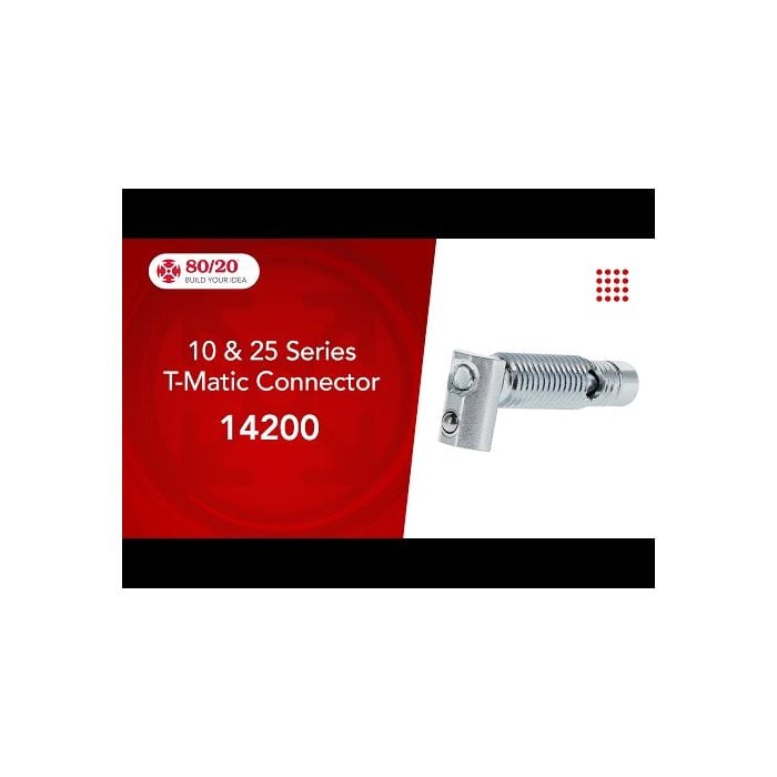 14200 | 10 & 25 Series T-Matic Connector