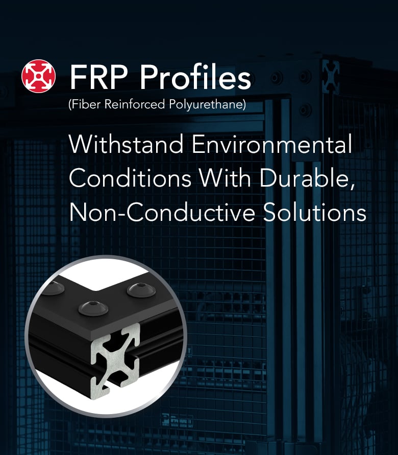 An industrial banner showcasing black 80/20 FRP (Fiber Reinforced Polyurethane) T-slot profiles assembled into a structural mesh enclosure.