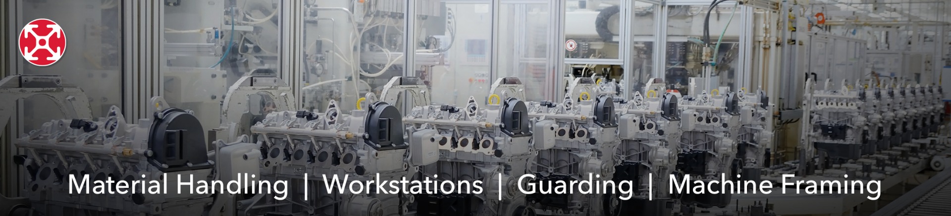 Automotive manufacturing banner showing material handling, workstations, guarding, and machine framing applications.