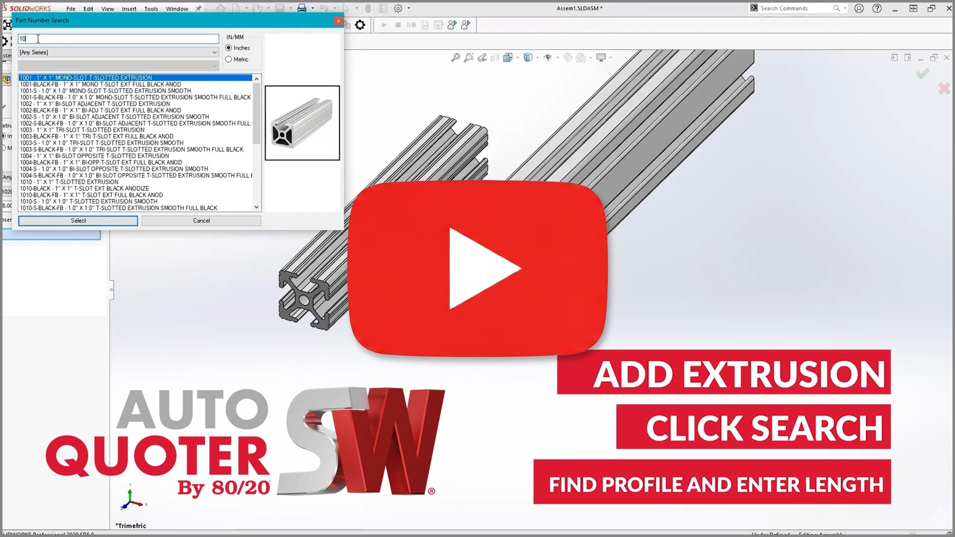 YouTube thumbnail for an 80/20 AutoQuoter SW tutorial showing the SolidWorks interface, including the part search menu and extrusion profile selection options.