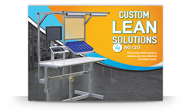 Advertisement for 'Custom Lean Solutions by 80/20' featuring a modern industrial workstation.