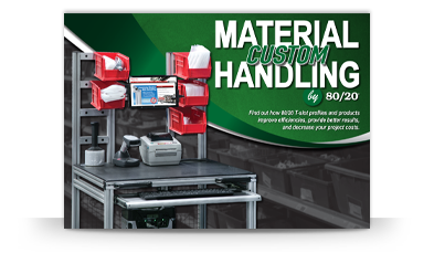 Promotional image for 'Material Custom Handling' by 80/20, showing a well-organized workbench with storage bins and industrial equipment.