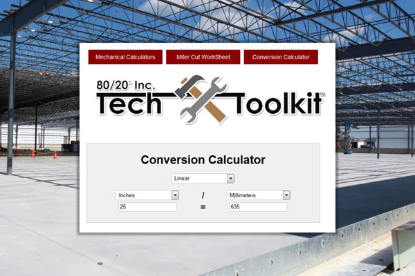 Screenshot of 80/20 Inc. Tech Toolkit software featuring a conversion calculator, with an industrial construction background.