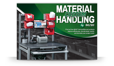 Promotional image for 'Material Custom Handling' by 80/20, showing a well-organized workbench with storage bins and industrial equipment.